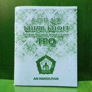 Hizib Khofi & Aurod Yaumiyah An Nahdliyah Langitan